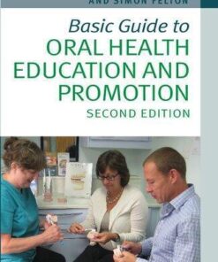 Basic Guide To Oral Health Education And Promotion 2Nd Edition
