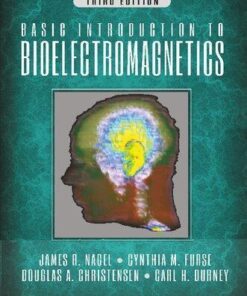 Basic Introduction To Bioelectromagnetics 3Rd Edition