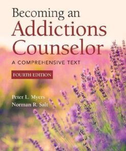 Becoming An Addictions Counselor A Comprehensive Text 4Th Edition