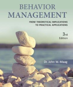 Behavior Management From Theoretical Implications To Practical Applications 3Rd Edition