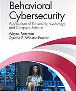 Behavioral Cybersecurity Applications Of Personality Psychology And Computer Science