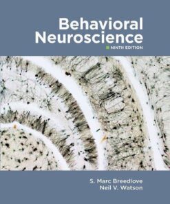 Behavioral Neuroscience 9Th Edition