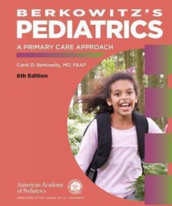 Berkowitzs Pediatrics A Primary Care Approach 6Th Edition