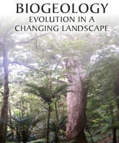 Biogeology Evolution In A Changing Landscape