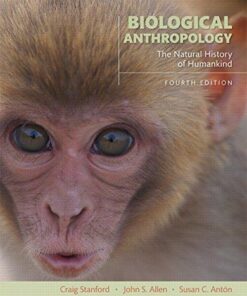 Biological Anthropology The Natural History Of Humankind 4Th Edition