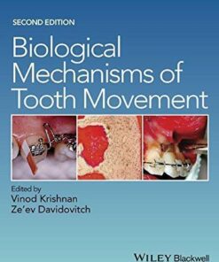 Biological Mechanisms Of Tooth Movement 2Nd Edition