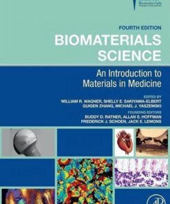Biomaterials Science An Introduction To Materials In Medicine 4Th Edition