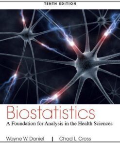 Biostatistics A Foundation For Analysis In The Health Sciences 10Th Edition