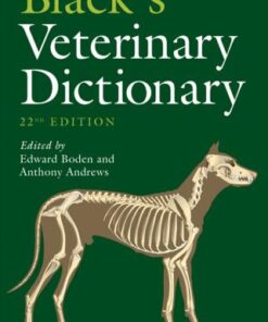 Blacks Veterinary Dictionary 22Nd Edition