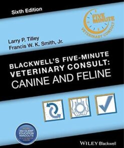 Blackwells Five Minute Veterinary Consult Canine And Feline 6Th Edition