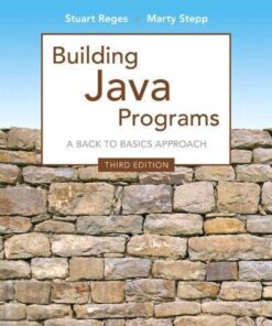Building Java Programs A Back To Basics Approach 3Rd Edition