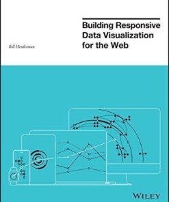 Building Responsive Data Visualization For The Web