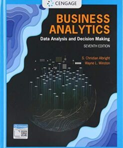 Business Analytics Data Analysis Decision Making 7Th Edition