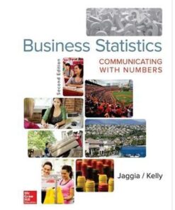 Business Statistics Communicating With Numbers 2Nd Edition