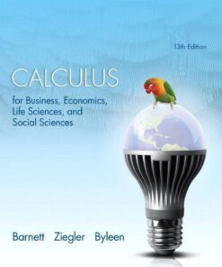 Calculus For Business Economics Life Sciences And Social Sciences 13Th Edition