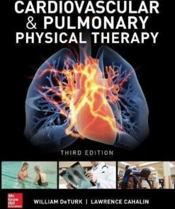 Cardiovascular And Pulmonary Physical Therapy An Evidence Based Approach 3Rd Edition