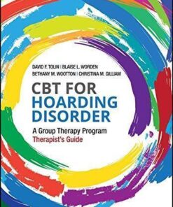 Cbt For Hoarding Disorder A Group Therapy Program Therapists Guide