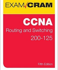 Ccna Routing And Switching 200 125 5Th Edition