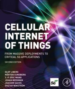 Cellular Internet Of Things 2Nd Edition Technologies Standards And Performance