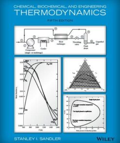 Chemical Biochemical And Engineering Thermodynamics 5Th Edition