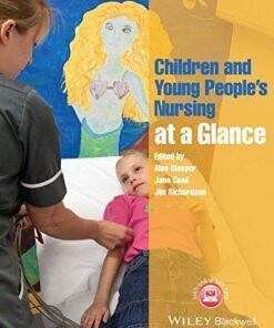 Children And Young Peoples Nursing At A Glance