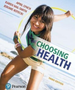 Choosing Health 3rd Edition - 9780134636290