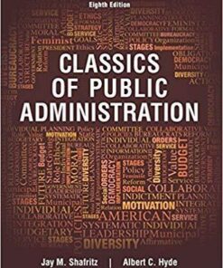 Classics Of Public Administration 8Th Edition