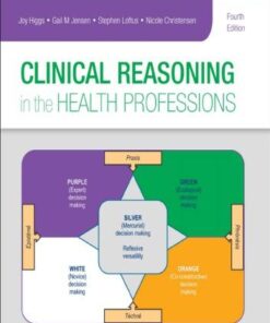 Clinical Reasoning In The Health Professions 4Th Edition