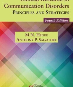 Clinical Research In Communication Disorders Principles And Strategies 4Th Edition