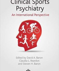 Clinical Sports Psychiatry An International Perspective