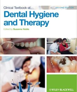 Clinical Textbook Of Dental Hygiene And Therapy 2Nd Edition