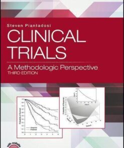 Clinical Trials A Methodologic Perspective 3Rd Edition