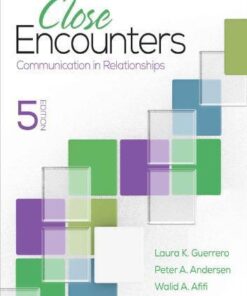 Close Encounters Communication In Relationships 5Th Edition