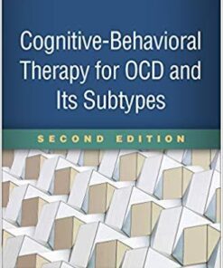 Cognitive Behavioral Therapy For Ocd And Its Subtypes 2Nd Edition