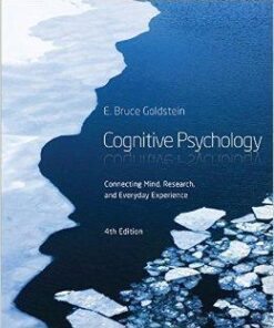 Cognitive Psychology Connecting Mind Research And Everyday Experience 4Th Edition