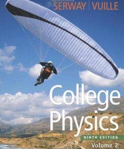 College Physics Volume 2 9Th Edition