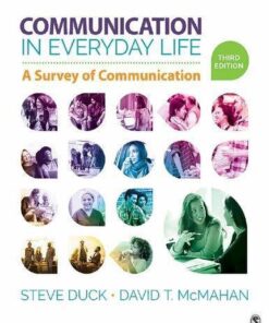 Communication In Everyday Life A Survey Of Communication 3Rd Edition