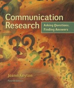 Communication Research Asking Questions Finding Answers 4Th Edition