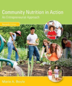 Community Nutrition In Action An Entrepreneurial Approach 7Th Edition