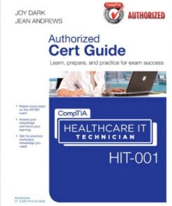 Comptia Healthcare It Technician Hit 001 Authorized Cert Guide