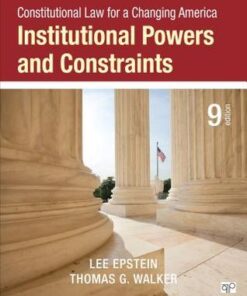 Constitutional Law For A Changing America Institutional Powers And Constraints 9Th Edition