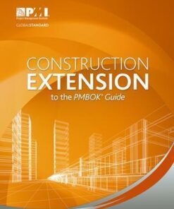 Construction Extension To The Pmbok Guide
