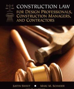 Construction Law For Design Professionals Construction Managers And Contractors