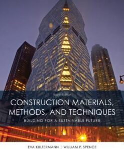Construction Materials Methods And Techniques 4Th Edition