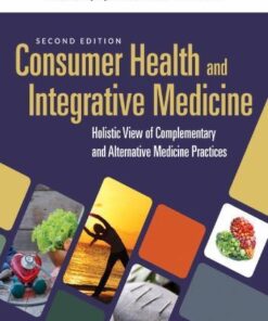 Consumer Health Integrative Medicine 2Nd Edition