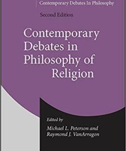 Contemporary Debates In Philosophy Of Religion