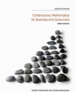 Contemporary Mathematics For Business And Consumers Brief 7Th Edition