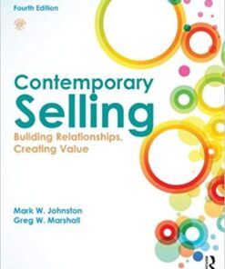 Contemporary Selling Building Relationships Creating Value 4Th Edition