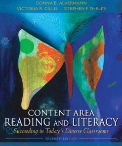 Content Area Reading And Literacy Succeeding In Todays Diverse Classrooms 7Th Edition