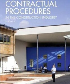 Contractual Procedures In The Construction Industry 6Th Edition
